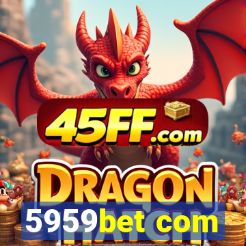 5959bet com